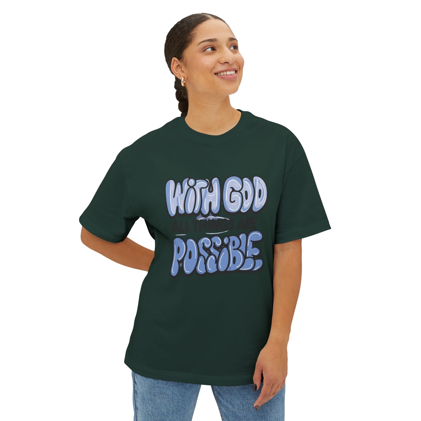 Inspirational Oversized Tee - "With God All Things Are Possible"