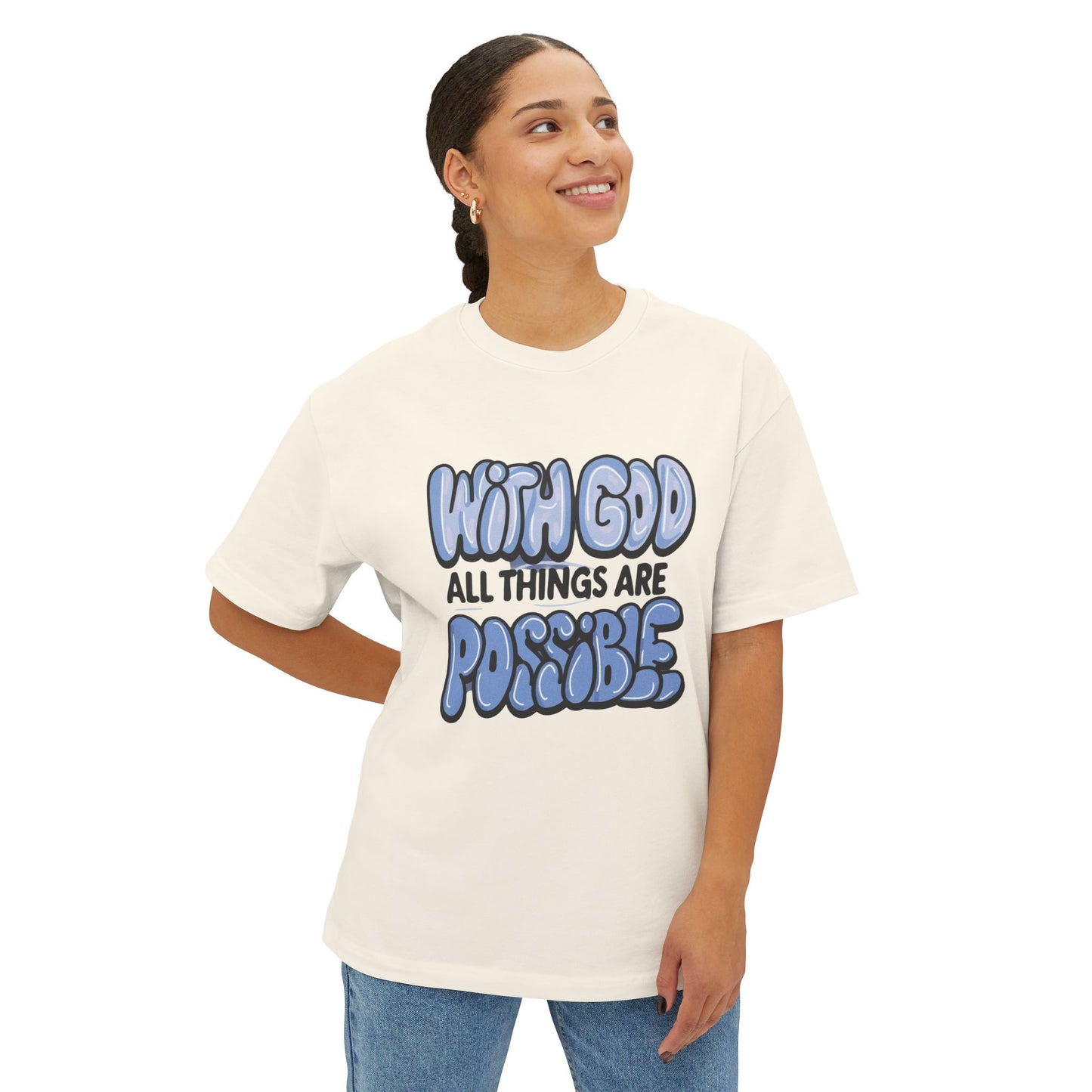 Inspirational Oversized Tee - "With God All Things Are Possible"