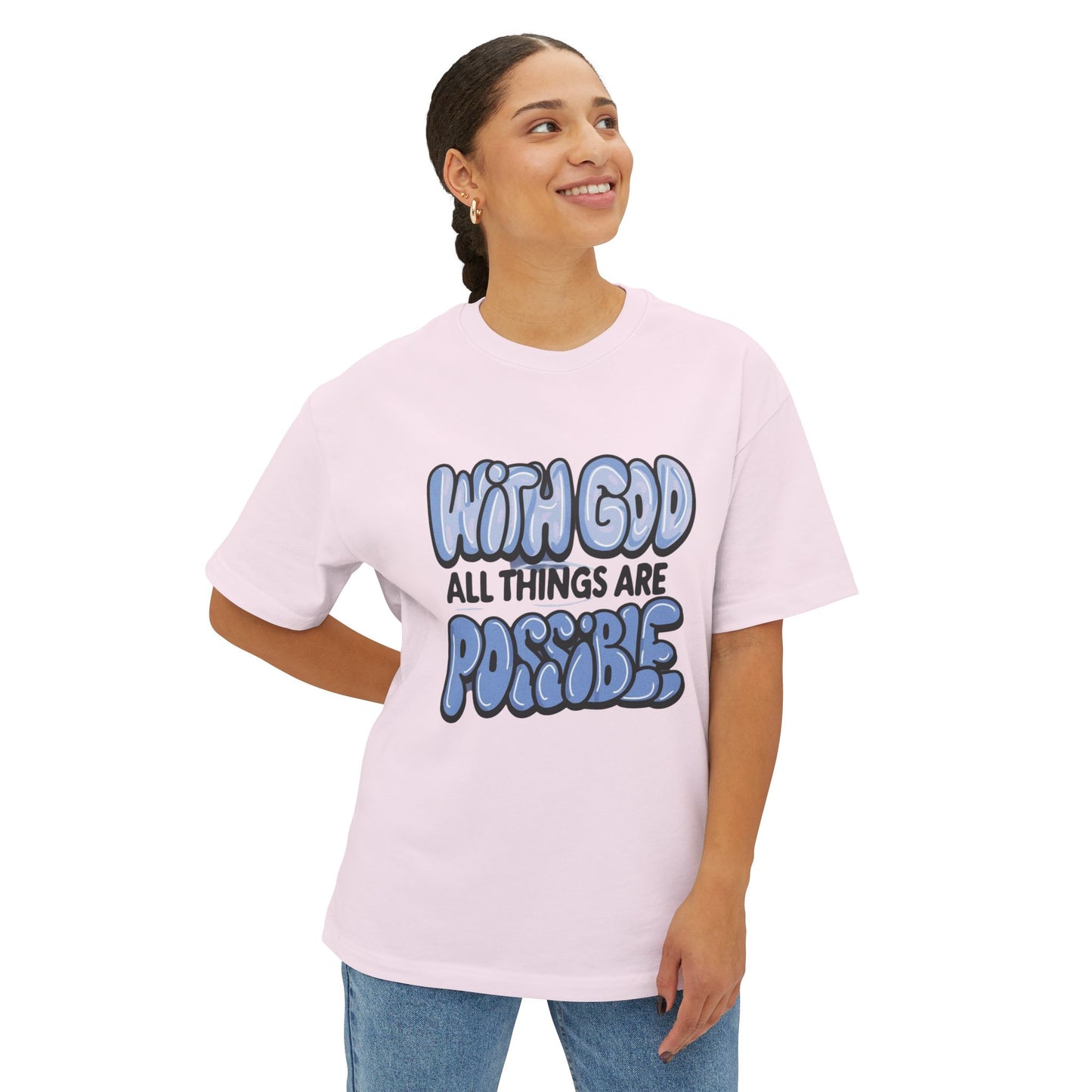 Inspirational Oversized Tee - "With God All Things Are Possible"