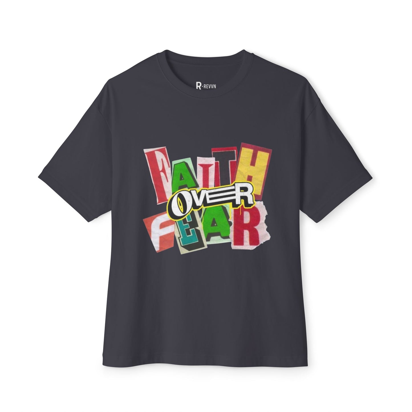 Unisex Oversized "Faith Over Fear"