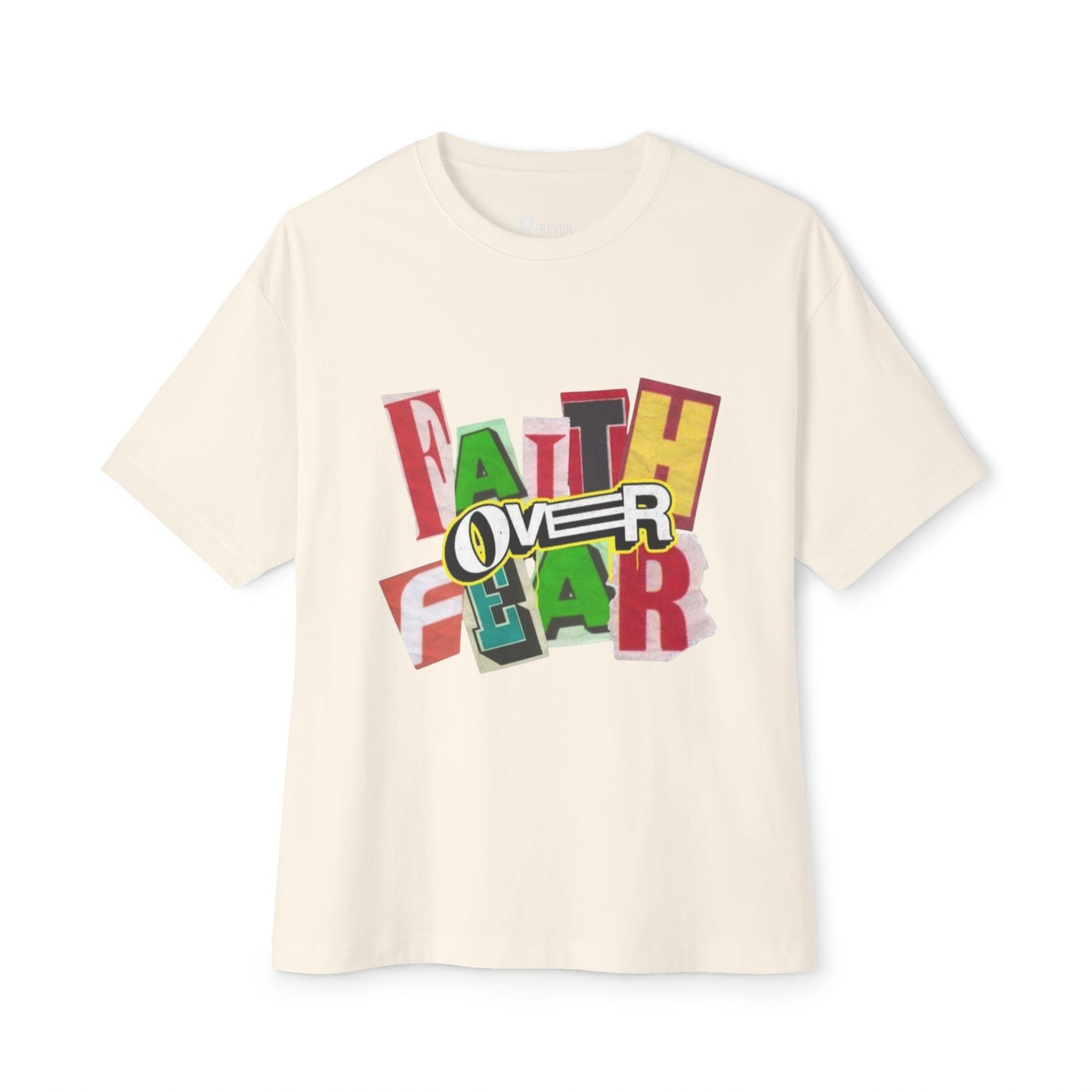 Unisex Oversized "Faith Over Fear"