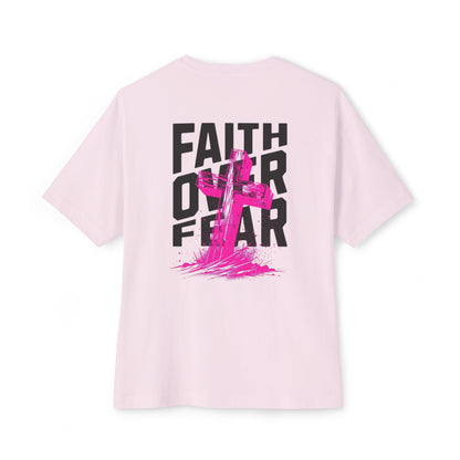Faith Over Fear Unisex Oversized Boxy Tee