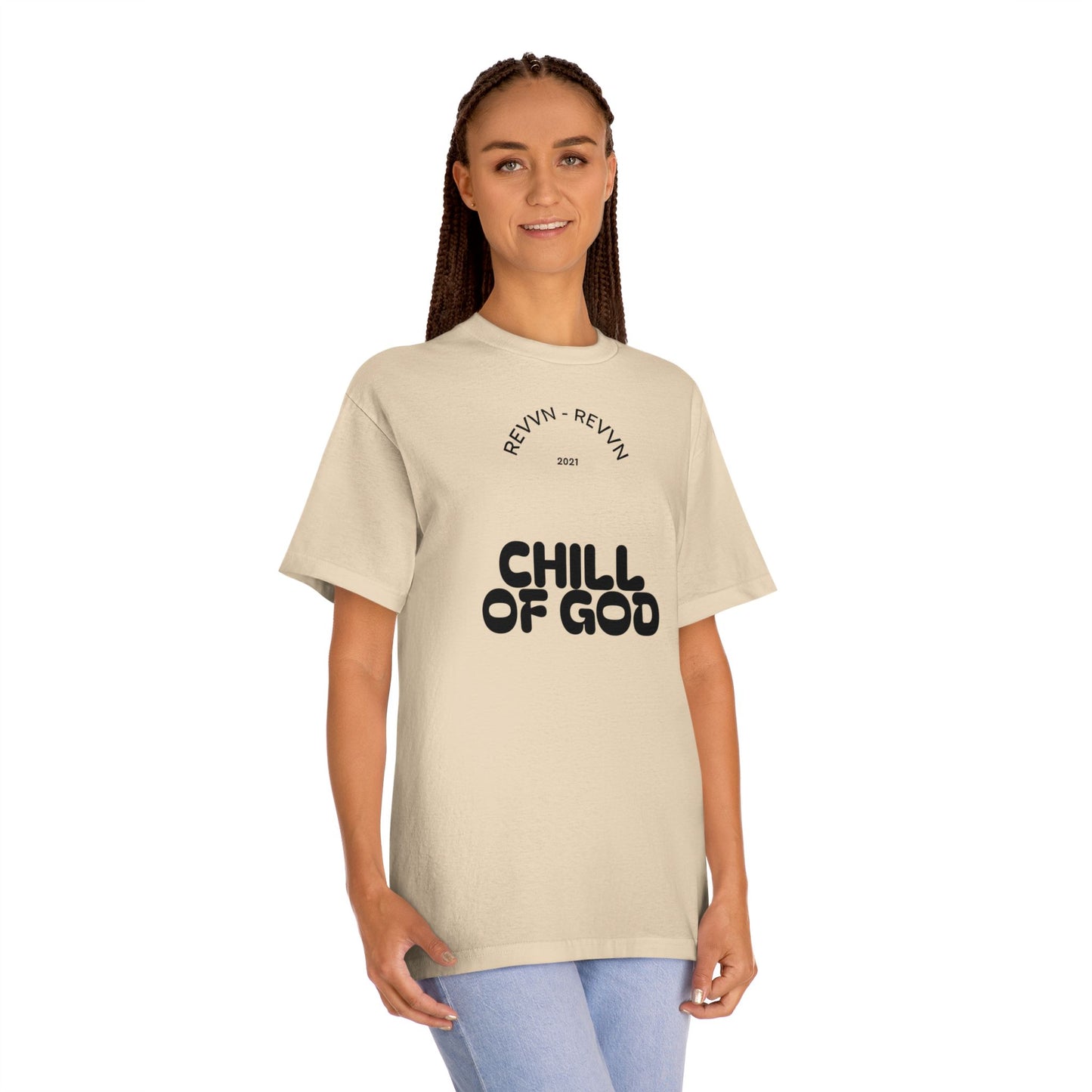 Unisex Chill of God Tee