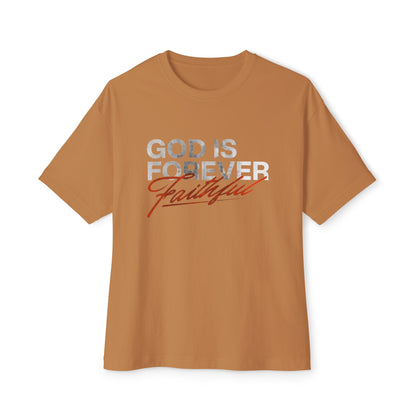 Faithful Oversized Tee - God is Forever