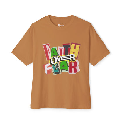 Unisex Oversized  "Faith Over Fear"
