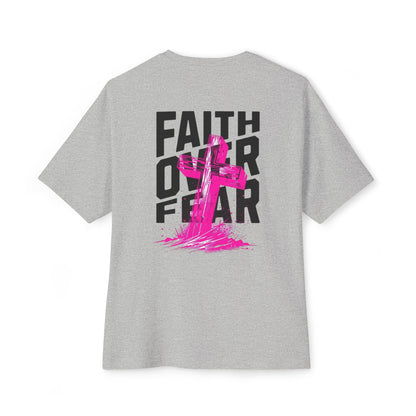 Faith Over Fear Unisex Oversized Boxy Tee