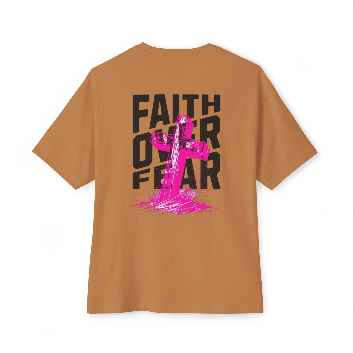 Faith Over Fear Unisex Oversized Boxy Tee