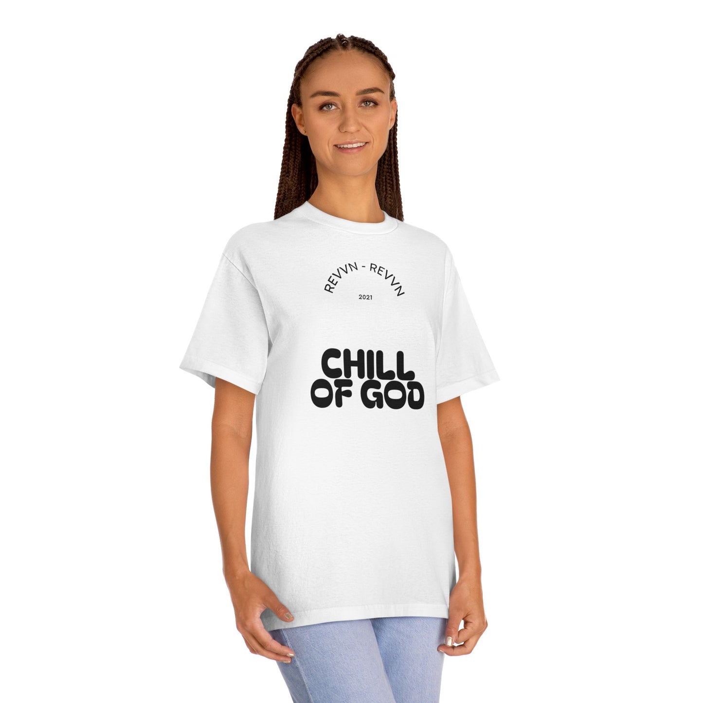 Unisex Chill of God Tee