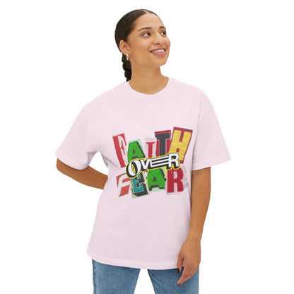 Unisex Oversized  "Faith Over Fear"