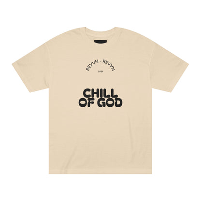 Unisex Chill of God Tee