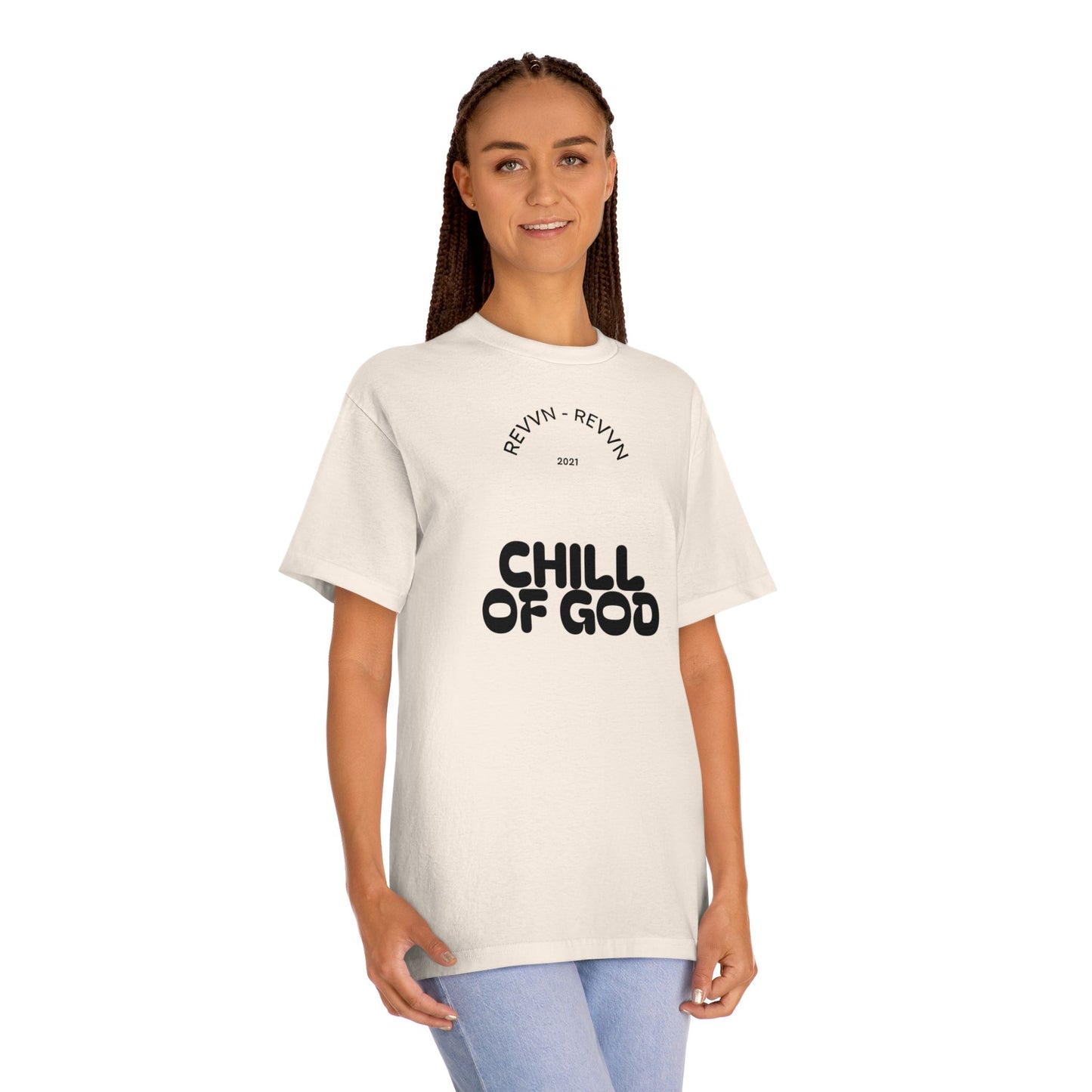 Unisex Chill of God Tee