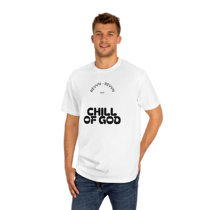 Unisex Chill of God Tee